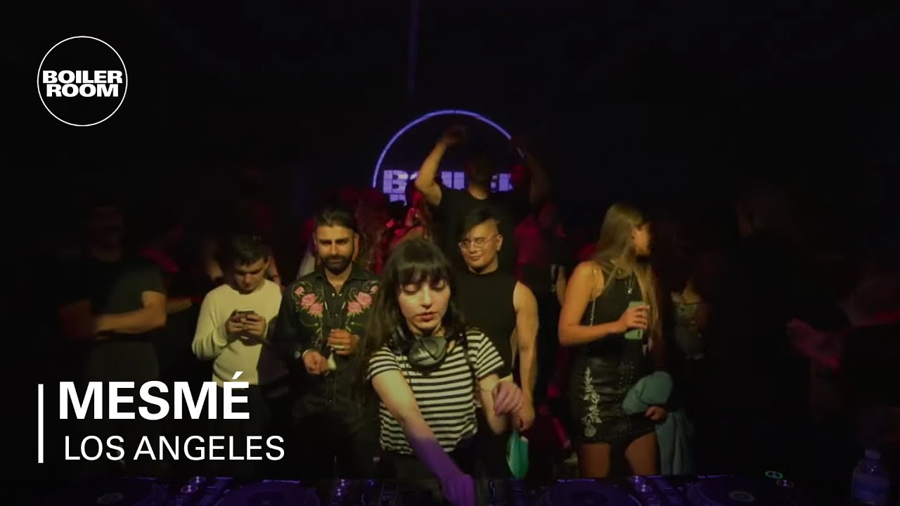 Mesmeé - Boiler Room LA