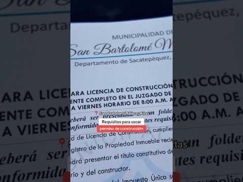 Requisitos para sacar permiso de construcción en San Bartolomé Milpas Altas #construirmicasa