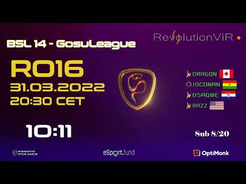 BSL 14 - GosuLeague RO16 - Group D