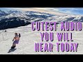 She Always Has The CUTEST Audio While Snowboarding