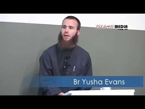Yusha Evans - How i came to Islam
