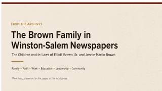 From the Archives: The Brown Family in Winston-Salem Newspapers