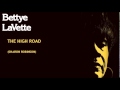 The High Road ~ Bettye LaVette