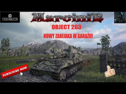 World of Tanks Console Xbox/PS4 Object 263  Nowy zabijaka w garażu!
