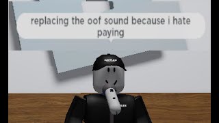 Roblox be like