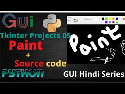 How To Make Paint In Tkinter Using Python Python Programming Gui Hindi Series