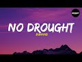 Bunnab No Drought Lyrics