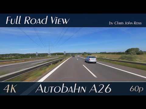 Autobahn (A26), Germany: Jork - Horneburg - Dollern - Stade-Ost - Stade - 4K (2160p/60p) Ultra HD