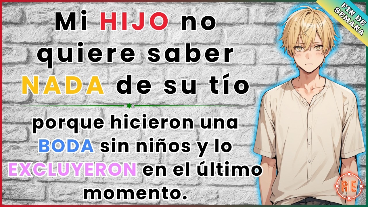 Mi hermano y su novia excluyeron a mi hijo de su boda 💔... ahora quieren su perdón 🙄.