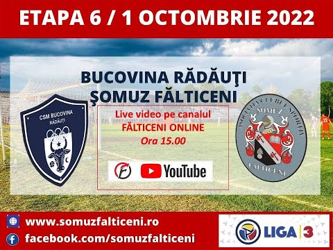 Liga 3: Bucovina Rădăuţi- Șomuz Fălticeni
