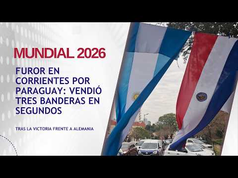 Furor en Corrientes por Paraguay: vendió tres banderas en segundos