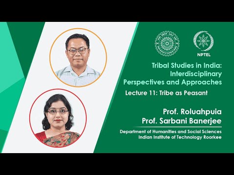 Lecture 55 Case Studies on Tribal Social and Environmental Movements