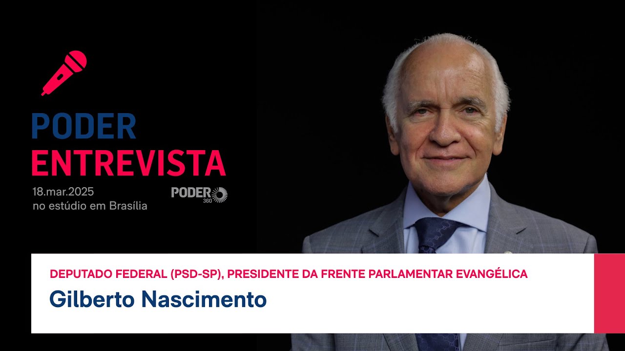 Poder Entrevista: Gilberto Nascimento (PSD-SP), presidente da Frente Parlamentar Evangélica