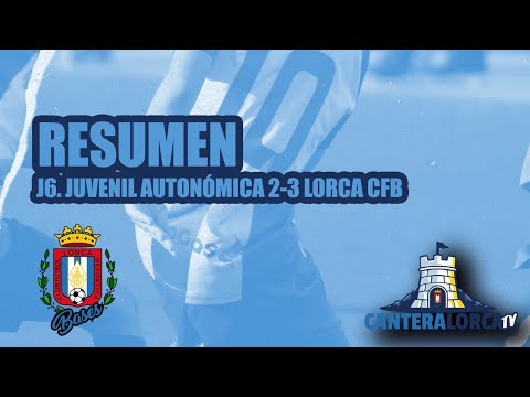 J6. Juvenil Autonómica 2-3 Lorca CFB - Resumen