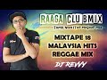 Mixtape 18 Malaysia Reggae Hits Mix Tamil Non Stop Mix Dj Revvy