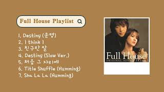 Download lagu 𝐩𝐥𝐚𝐲𝐥𝐢𝐬𝐭 | full house (2004) ost mp3