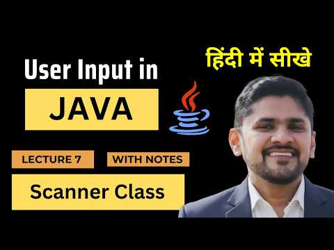 Java User Input Scanner Class In Hindi Java Tutorial For Beginners Amit Thinks