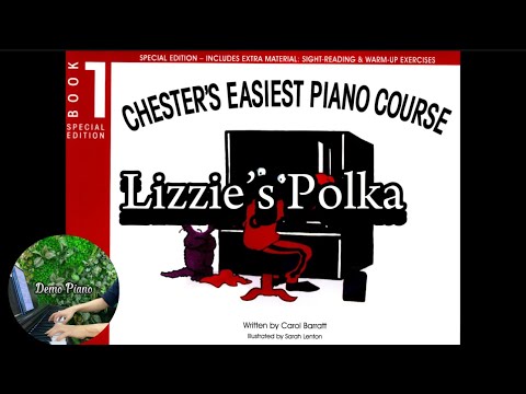 Lizzie’s Polka | Chester's Easiest Piano Course Book 1