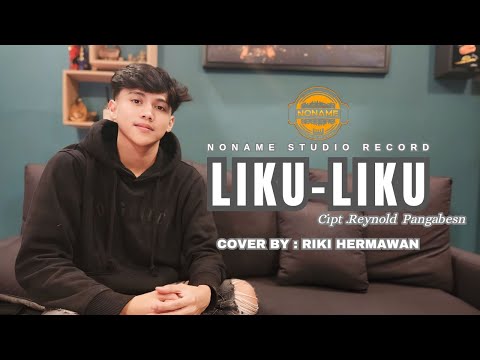 LIKU LIKU - RIKI HERMAWAN(COVER VERSION LESTI)
