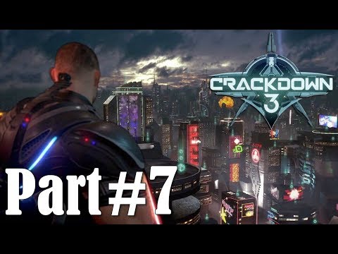 Crackdown 3 Walkthrough Part 7 Security (1/2) Gameplay Video Lets Play 1080p 60fps