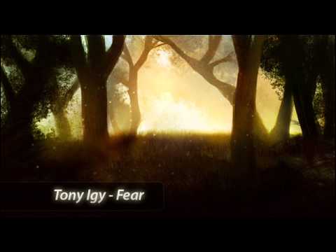 Tony Igy - Fear