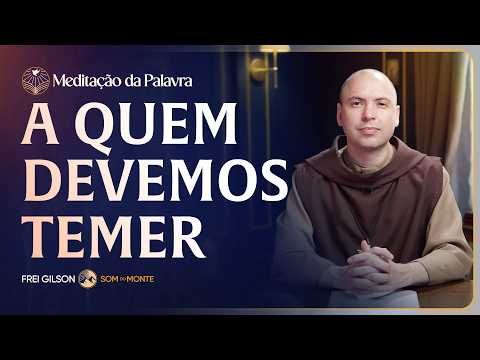 FREI GILSON-MEDITAÇÃO DA PALAVRA