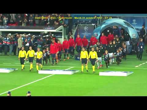 PSG / Anderlecht 31.10.2017 C1 J4 (5-0) 2/3 : Entrée des 2 équipes avec LA musique