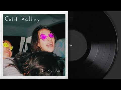 Cold Valley – In my head (Official Audio)