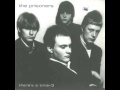 There's A Time - The Prisoners
