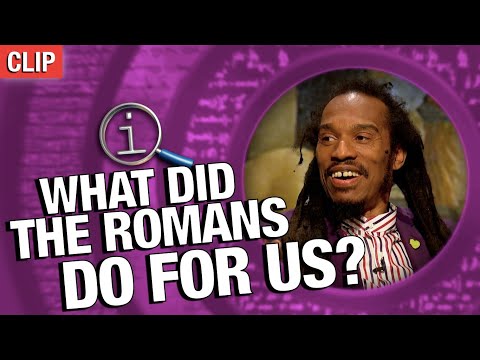 What Did The Romans Ever Do For Us? | QI