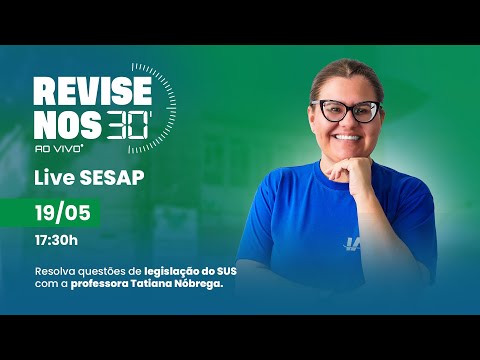 Banner de capa do material gratuito Revise nos 30 - Legislação do SUS com Tatiana Nóbrega