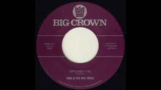 Paul &amp; The Tall Trees - I Explained It All - BC049-45 - Side A