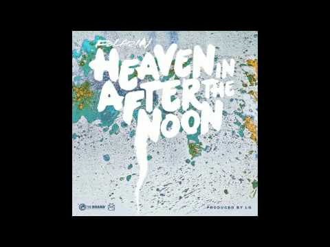 Wale - Heaven In The Afternoon