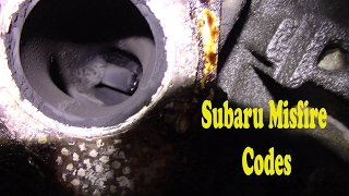 Subaru Misfire Codes - P0300 P0301 P0302 P0303 P0304