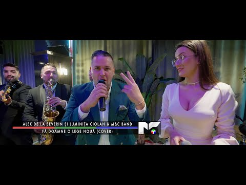 Alex de la Severin și Luminița Ciolan & M&C Band - Fă doamne o lege nouă (cover) 2023