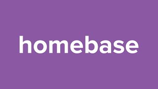 Homebase video