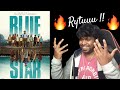 BLUE STAR Anthem Reaction HDR Ashok Selvan Shanthanu M O U Mr Earphones BC BotM