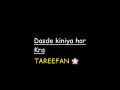 TAREEFAN Karan Aujla New Punjabi Song Black Screen Status