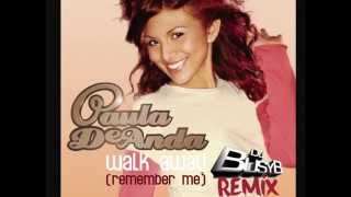 Paula DeAnda - Walk Away (DJ BUSY B remix)