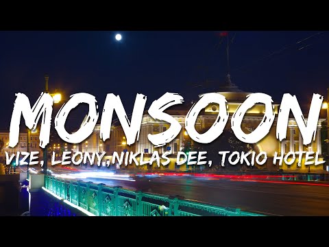 VIZE, Leony, Niklas Dee, Tokio Hotel - Monsoon (Text/Lyrics)