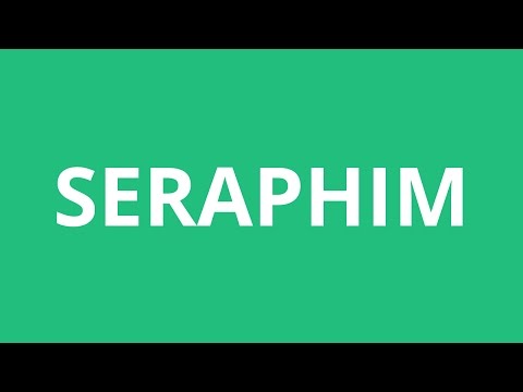 How To Pronounce Seraphim - Pronunciation Academy