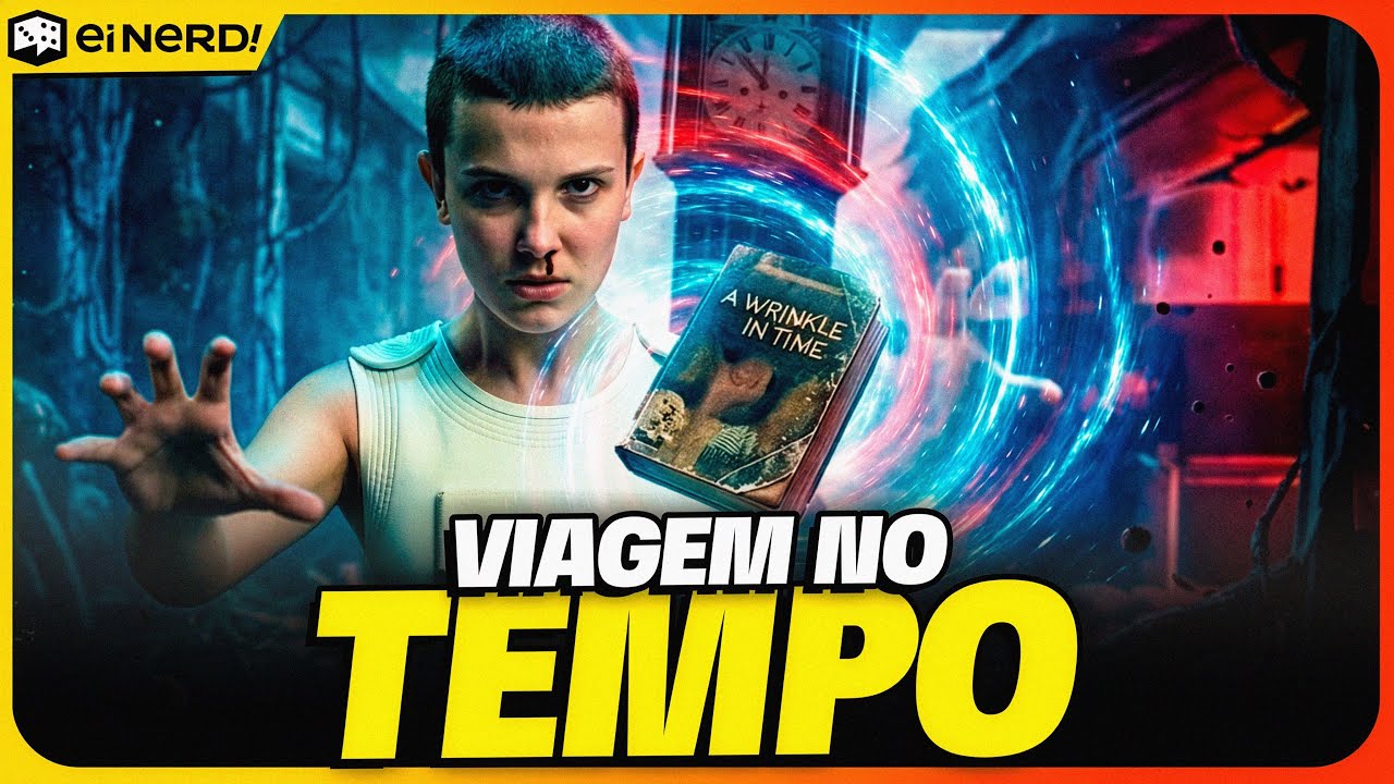 ELEVEN VAI VIAJAR NO TEMPO [teoria]