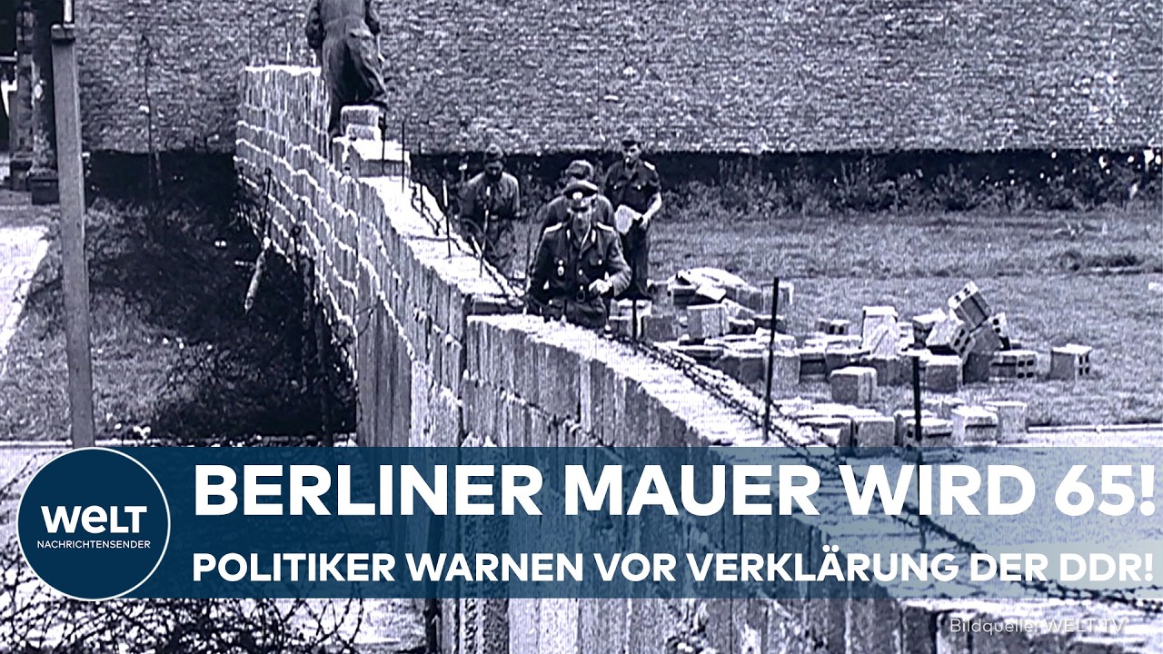 65 JAHRE MAUERBAU: Berlin gedenkt den Opfern! Politiker warnen vor Verharmlosung der DDR-Geschichte!