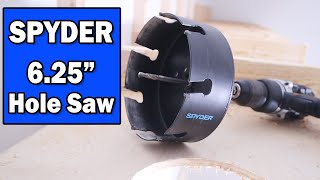 Spyder 6 1/4" Hole Saw