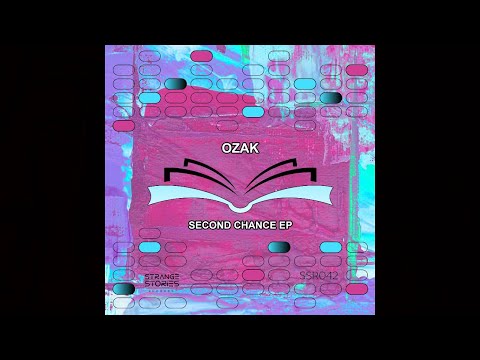 Ozak - Second Chance [SSR042]