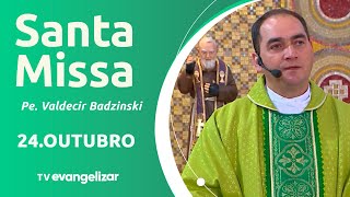 Santa Missa com Pe. Valdecir Badzinski | 24/10/25