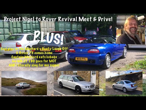 The @ProjectNigel meet & drive, my MG ZT 190 goes for MOT, and my Rover 75 comes home…