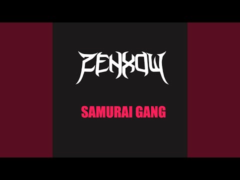SAMURAI GANG
