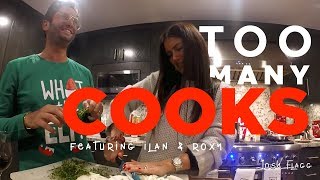 Too Many Cooks (ft. Roxy Sowlaty) | Josh Flagg Vlogg | Episode #2