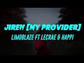 Jireh My Provider Lyrics Limoblaze Ft Lecrae Happi